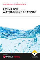 Jaa Akkerman, Jaap Akkerman, Toine Biemans, Toine et al Biemans, Cathrin Corten, Class Hövelmann... - Resins for Water-borne Coatings