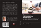 Keshav K Acharya - Gouvernance communautaire délibérative