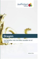 Adrián Ortiz - Dragón