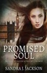 Sandra J. Jackson - Promised Soul