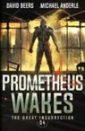 Michael Anderle, David Beer - Prometheus Wakes