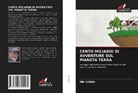 MEI GEREN - CENTO MILIARDI DI AVVENTURE SUL PIANETA TERRA