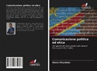 Gloire Kitambala - Comunicazione politica ed etica