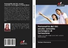 Tatiana Kononova - Personalità del XXI secolo: concetto sociologico di formazione