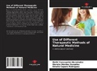 Omelio Cepero Rodriguez, Maite Concepción Hernández, Mariela Méndez González - Use of Different Therapeutic Methods of Natural Medicine