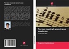 Evgenia Aleshinskaya - Termo musical americano moderno