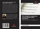 Tatiana Zotova - The Swedish experience of non-formal adult education