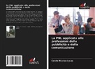 Carole Nicolas-Lucas - La PNL applicata alle professioni della pubblicità e della comunicazione