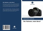 Bonaventure Lokossou - Der Rahmen, mein Beruf