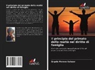 Ángela Moreno Salazar - Il principio del primato della realtà nel diritto di famiglia