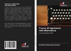 Caroline Pasternack Santos - Tracce di egemonia nell'alternativa