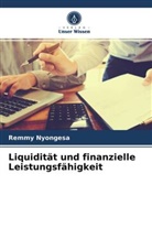 Remmy Nyongesa - Liquidität und finanzielle Leistungsfähigkeit