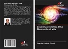 Chandra Prakash Trivedi - Coscienza fonetica DNA Strumento di vita