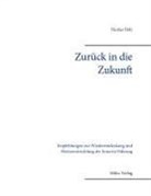 Nicolas Holz - Zurück in die Zukunft