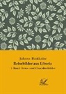 Johann Büttikofer - Reisebilder aus Liberia