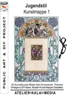 Bild-Kunst-Verla ATELIER-KALAI-MEDIA, Bild-Kunst-Verlag Atelier-Kalai-Media - Jugendstil : Kunstmappe 1