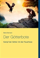 Marie Bernard - Der Götterbote