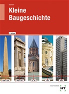 Helmut Sommer - eBook inside: Buch und eBook Kleine Baugeschichte, m. 1 Buch, m. 1 Online-Zugang