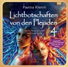 Pavlina Klemm - Lichtbotschaften von den Plejaden Band 4 (Ungekürzte Lesung und Heilsymbol "Segen für alle"), 1 Audio-CD, MP3 (Livre audio)