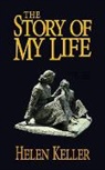 Helen Keller, Keller Helen - The Story of My Life