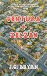 J.G. Bryan - Ventura and Zelzah