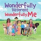 Becky Zingale, Laurentiu Dumitru - Wonderfully Different, Wonderfully Me