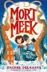 Rachel Delahaye, Delahaye Rachel, George Ermos, Ermos George - Mort the Meek and the Monstrous Quest