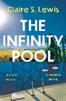Claire S. Lewis - Infinity Pool