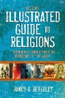 James A. Beverley - Nelson's Illustrated Guide to Religions