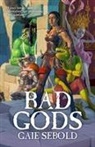 Gaie Sebold - Bad Gods