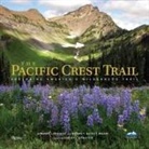 Mark Larabee, Bart Smith, The Pacific Crest Trai, The Pacific Crest Trail Association - The Pacific Crest Trail