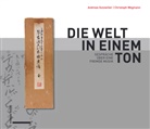Andrea Gutzwiller, Andreas Gutzwiller, Christoph Wegmann - Die Welt in einem Ton