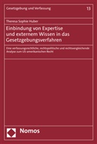 Theresa Sophie Huber - Einbindung von Expertise und externem Wissen in das Gesetzgebungsverfahren