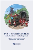 Benjamin Bäder, Werner Boschmann - Die Heinzelmännkes
