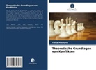 Yuliia Mashyna, Valentyna Samoday - Theoretische Grundlagen von Konflikten