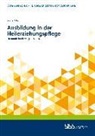 Maria Zöller, Bundesinstitut für Berufsbildung, Bundesinstitut für Berufsbildung (BIBB), Bundesinstitut für Berufsbildung, Bundesinstitu für Berufsbildung (BIBB), Bundesinstitut für Berufsbildung (BIBB) - Ausbildung in der Heilerziehungspflege