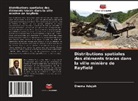 Onema Adojoh - Distributions spatiales des éléments traces dans la ville minière de Rayfield