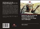Valeria Bosire - Infection par le virus de l'immunodéficience simienne chez le singe vert d'Afrique