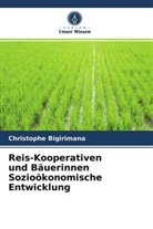 Christophe Bigirimana - Reis-Kooperativen und Bäuerinnen Sozioökonomische Entwicklung