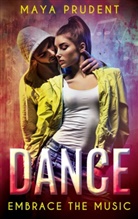 Maya Prudent - Dance