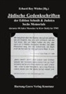 Erhar Roy Wiehn, Erhard Roy Wiehn, Erhard Roy Wiehn - Jüdische Gedenkschriften der Edition Schoáh & Judaica