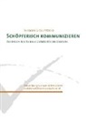 Theodor Dierk Petzold - Schöpferisch Kommunizieren