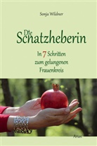 Sonja Wildner - Die Schatzheberin