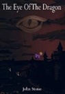 John Stone - The Eye of the Dragon