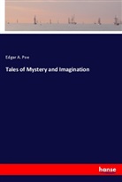 Edgar  Allan Poe - Tales of Mystery and Imagination