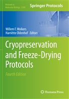 Wille F Wolkers, Willem F Wolkers, Oldenhof, Oldenhof, Harriëtte Oldenhof, Willem F. Wolkers - Cryopreservation and Freeze-Drying Protocols