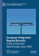Matthe Broad, Matthew Broad, Kansikas, Kansikas, Suvi Kansikas - European Integration Beyond Brussels
