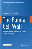 Jean-Pau Latgé, Jean-Paul Latgé - The Fungal Cell Wall