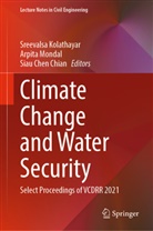 Siau Chen Chian, Siau Chen Chian, Sreevalsa Kolathayar, Arpit Mondal, Arpita Mondal - Climate Change and Water Security