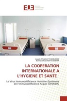 Boniface KALONJI NTAMBWA, Joseph NSABUA TSHIABUKOLE - LA COOPERATION INTERNATIONALE A L'HYGIENE ET SANTE
